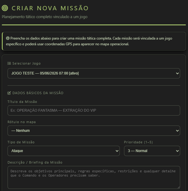 Tela Criar nova missão com Selecionar Jogo, Título da Missão, Rótulo no mapa, Tipo de Missão, Prioridade e Descrição / Briefing da Missão.